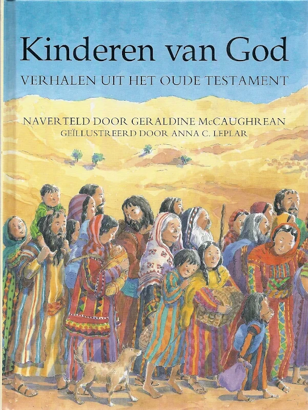 Dagaanbieding Kinderen van God : verhalen uit het Oude Testament – Geraldine McCaughrean