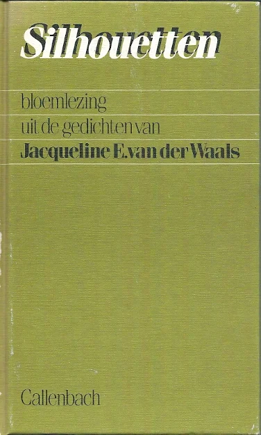 Uitverkoop Silhouetten : bloemlezing uit de gedichten van Jacqueline van der Waals