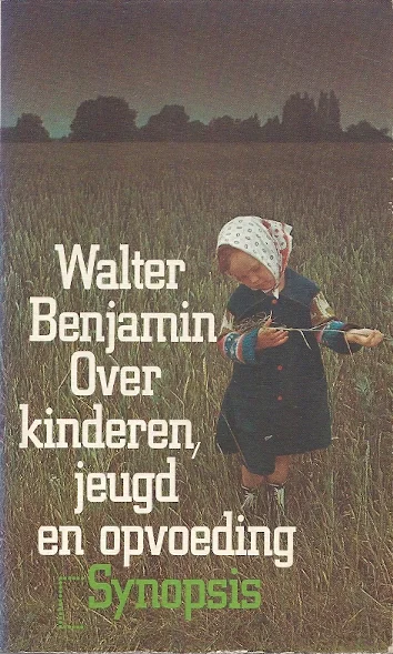 Over kinderen jeugd en opvoeding – Walter Benjamin Veilige Betaling