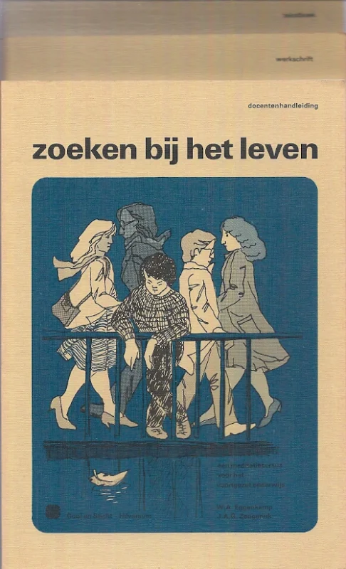 Zoeken bij het leven : een meditatiecursus voor het voortgezet onderwijs – 3 delig – W.A. Eggenkamp & J.A.G. Zengerink Gecertificeerd