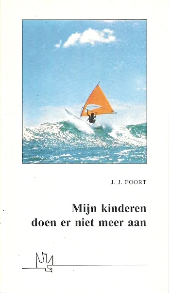 Mijn kinderen doen er niet meer aan – J.J. Poort Must-Have