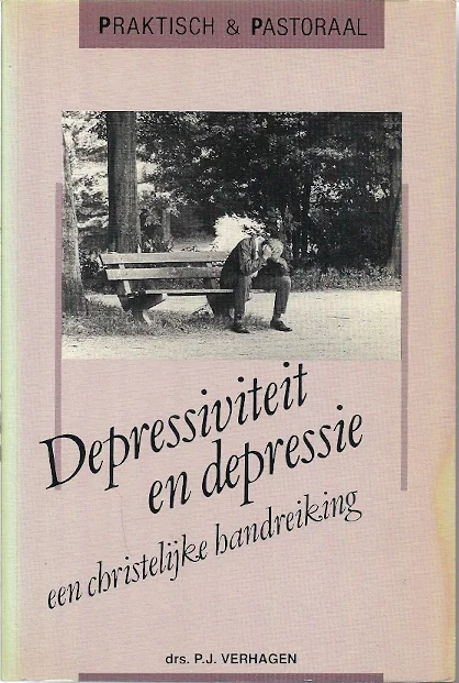 Seizoensaanbieding Depressiviteit en depressie : een christelijke handreiking – Praktisch & Pastoraal – drs. P.J. Verhagen (1e druk)