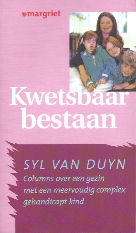 Must-Have Een kwetsbaar bestaan – Syl van Duyn