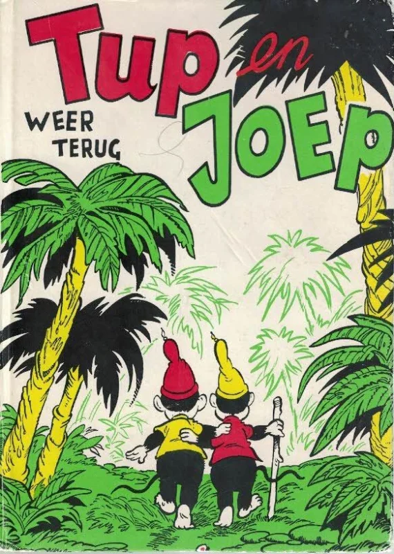 Tup en Joep weer terug – Henri Arnoldus Betrouwbaar