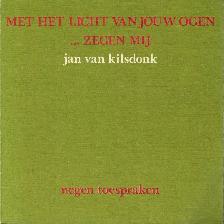 Met het licht van jouw ogen … zegen mij–Jan van Kilsdonk Beste Prijs