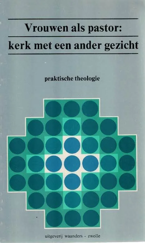 Bestseller Vrouwen als pastor : kerk met een ander gezicht –J. Firet (red.)