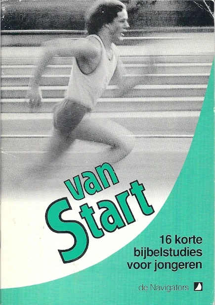Lage Kosten Van start : 16 korte bijbelstudies voor jongeren – Chris Stroo (2e druk)