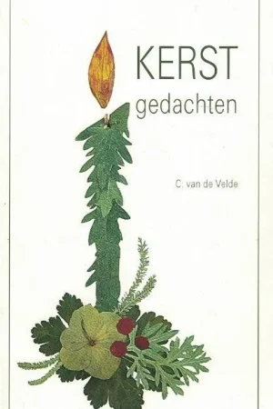 Weekendaanbieding Kerstgedachten – C. van de Velde