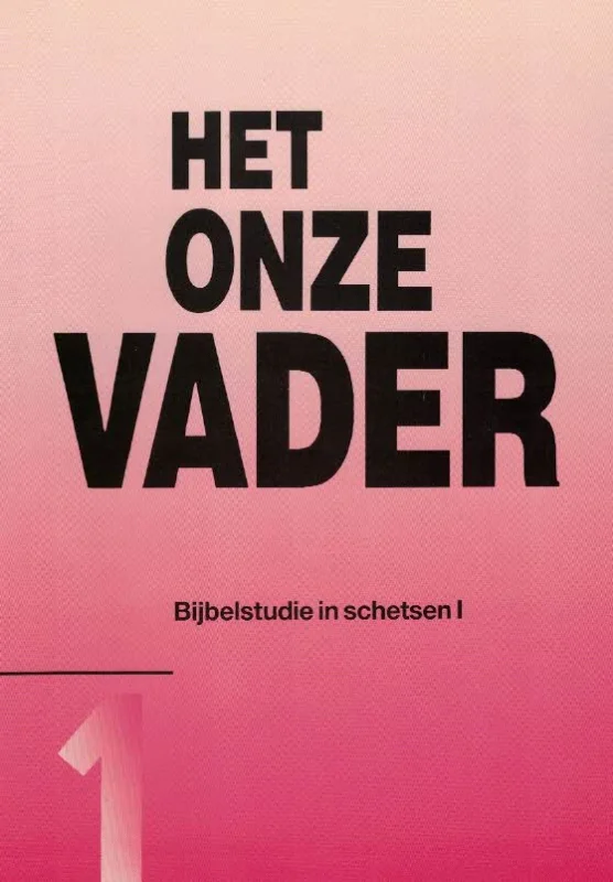 Het Onze Vader : het voornaamste van de dankbaarheid : Bijbelstudie in schetsen I – H.J. Boiten, red. Gratis Verzending