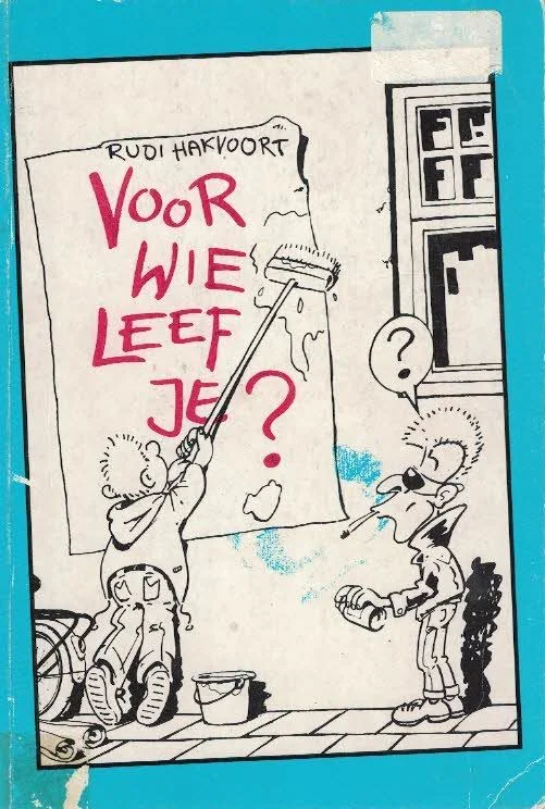 Voordeelprijs Voor wie leef je? – Rudi Hakvoort (sleets)