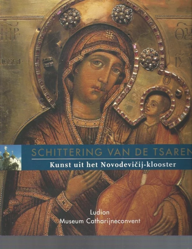 Betaalbaar Schittering van de tsaren : kunst uit het Novodevic̆ij-klooster – Desirée Krikhaar