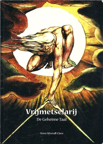 Premium Vrijmetselarij : De geheime taal–Steve Worrall-Clare