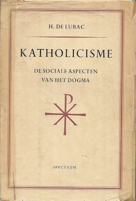 Superprijs Katholicisme: De sociale aspecten van het dogma – Henri de Lubac
