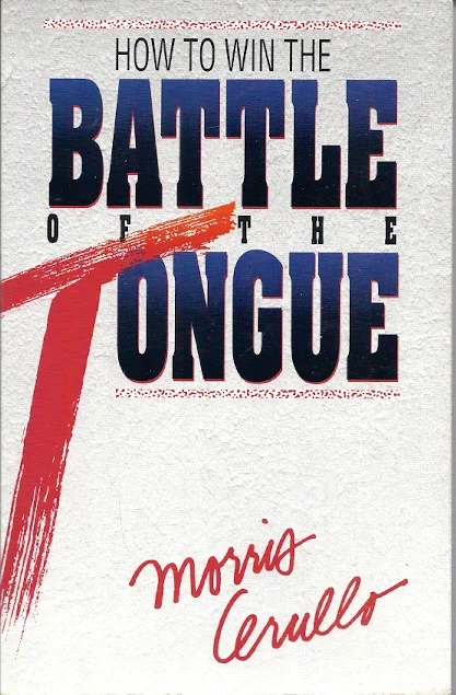 Koop Online How To Win The Battle Of The Tongue – Morris Cerullo