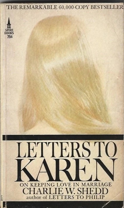 Letters to Karen : on keeping love in marriage – Charlie W. Shedd Aanbieding