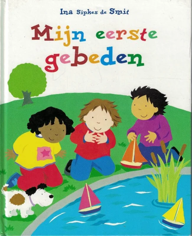 Shop Nu Mijn eerste gebeden – Ina Sipkes de Smit