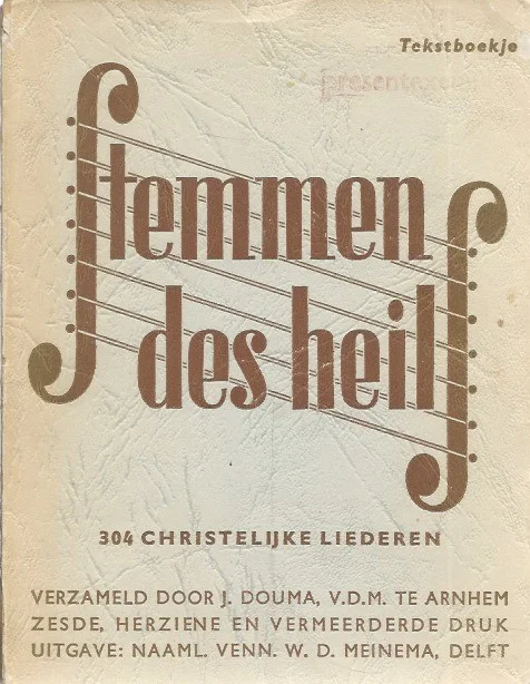 Voordeelprijs Stemmen des Heils : 304 liederen : tekstboekje bij de zesde druk – bijeengebracht door J. Douma (6e druk pb-matig)