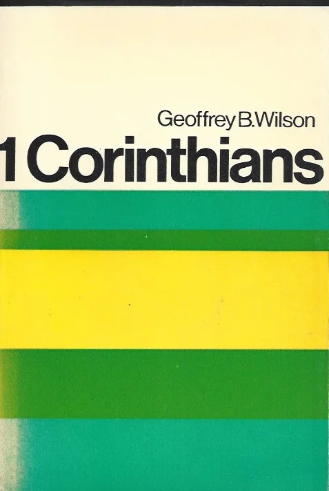1 Corinthians : A Digest of Reformed Comment : Geoffrey B. Wilson Actieprijs