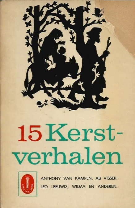 Goedkoop 15 Kerstverhalen : Zaklantaarns 8 – Anthony van Kampen, Ab Visser, Leo Leeuwis, Wilma, Ooms, e.a.