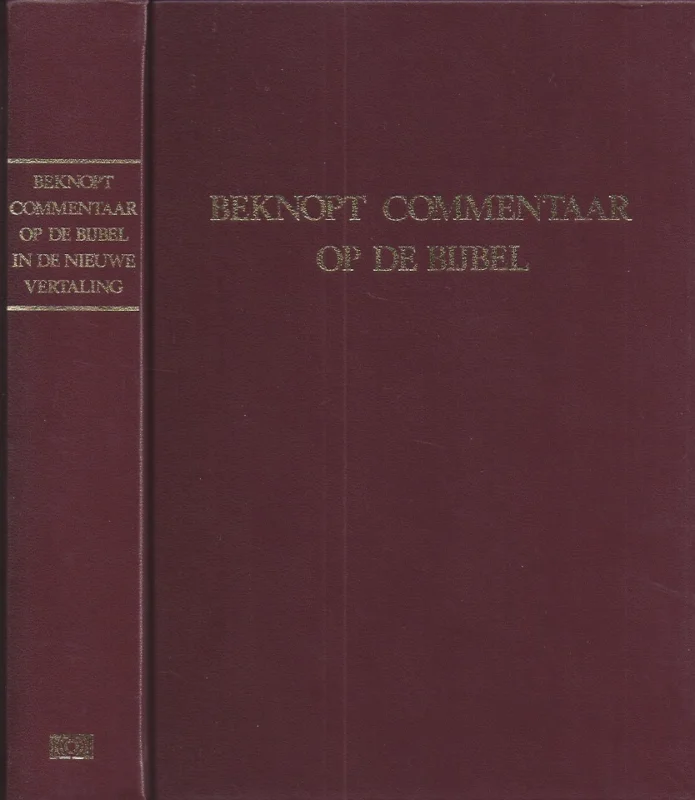 Beknopt commentaar op de Bijbel in de Nieuwe Vertaling– W.H. Gispen, G. Ch. Aalders, N.J. Hommes e.a. (2e druk 1985) Voordeelprijs