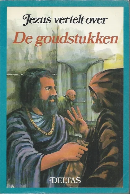 Snelle Levering Jezus vertelt over De goudstukken – Daltas; tekst van Jos Pieters
