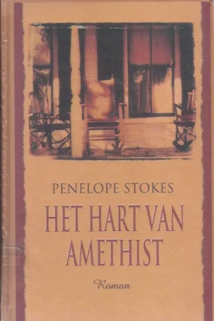 Weekendaanbieding Het hart van Amethist : roman – Penelope Stokes (ex bibliotheekboek)