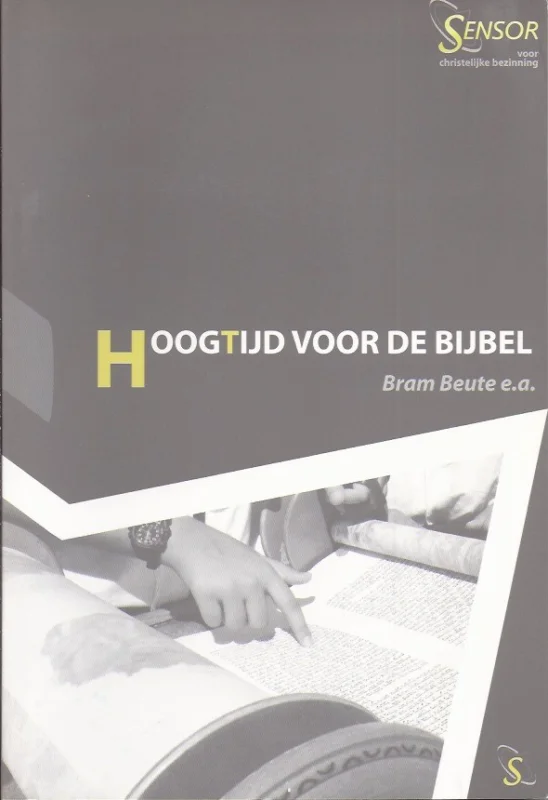 Koopje Hoogtijd voor de Bijbel – Bram Beute e.a.