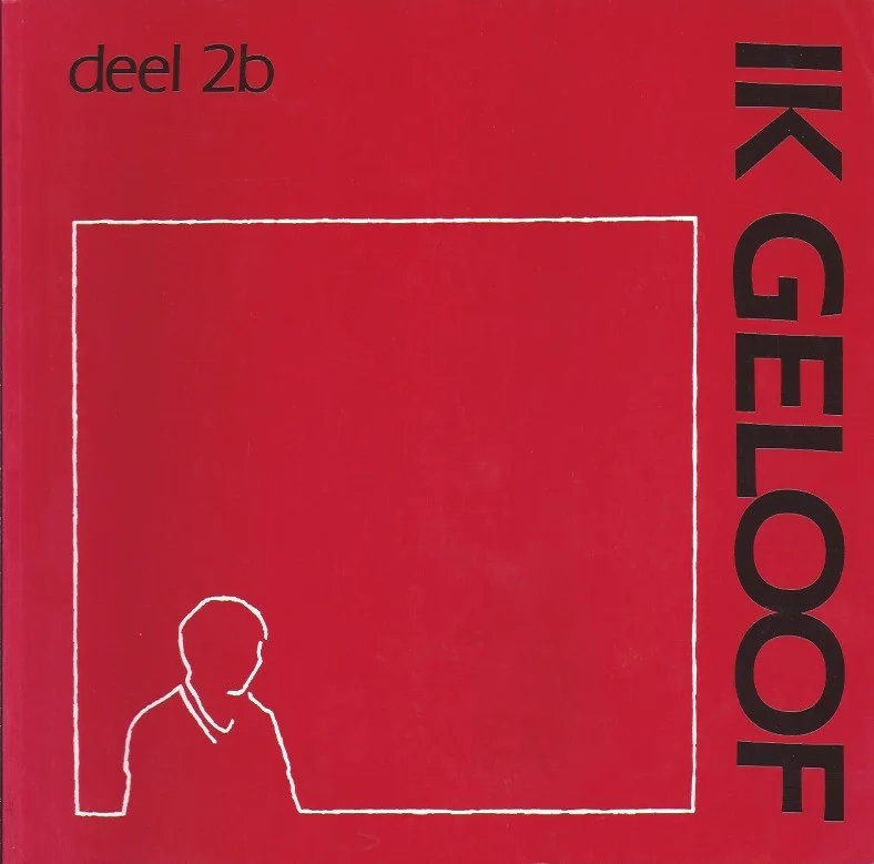 Gecertificeerd Ik geloof, deel 2b – Werkboeken voor catechisanten – H. Folkers e.a. (3e druk 1997)