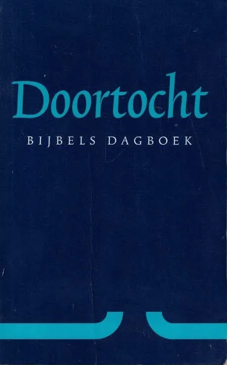 Doortocht : bijbels dagboek – J. van Belzen (e.a.) Lage Prijs