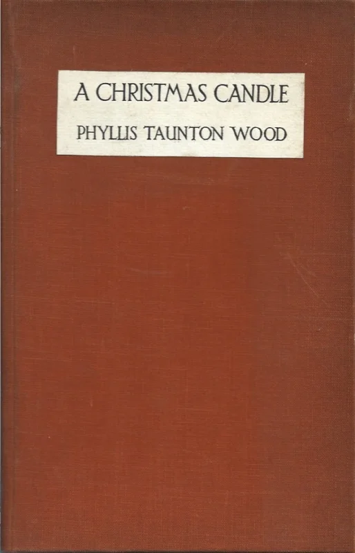 Direct Verzonden A Christmas Candle by Phyllis Taunton Wood (Limited edition nr. 34/50)