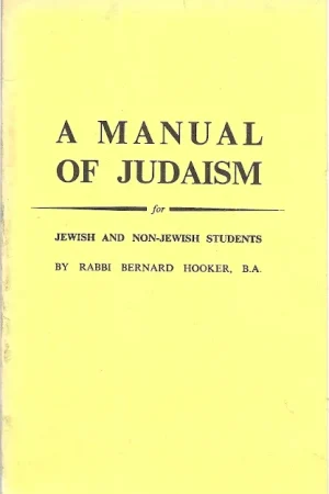 A manual of Judaism for Jewish and non-Jewish students – Bernard Hooker Superprijs