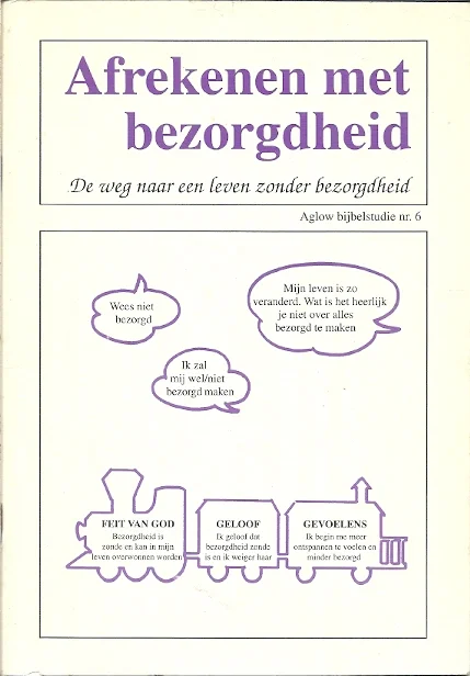 Gereduceerde Prijs Anglow bijbelstudie nr. 6 : Afrekenen met bezorgdheid : De weg naar een leven zonder bezorgdheid – Janice Wise