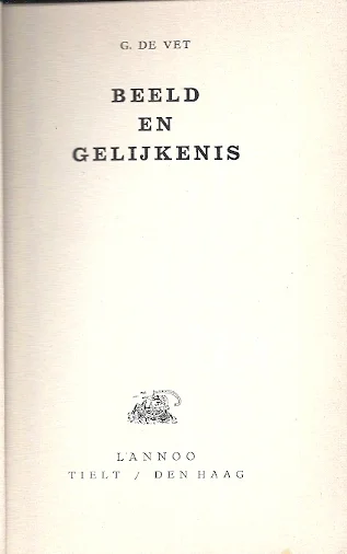 Beeld en gelijkenis – G. de Vet Betrouwbaar