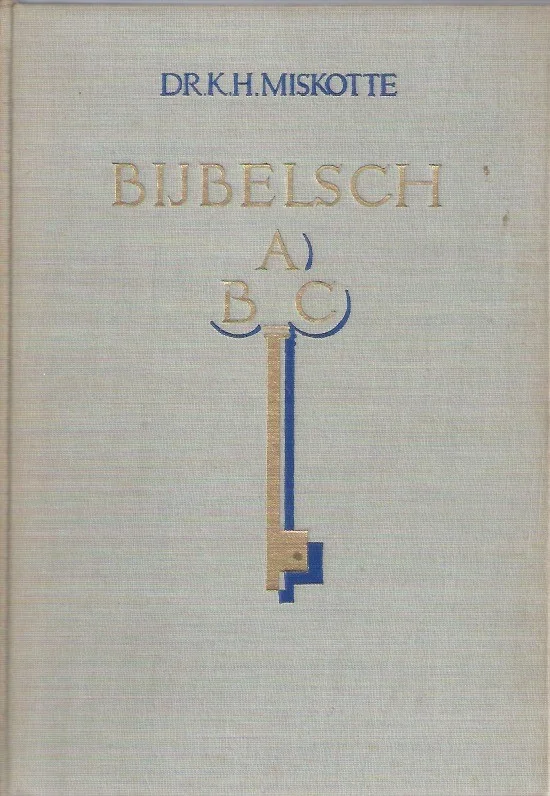 Speciale Aanbieding Bijbelsch ABC – dr. K.H. Miskotte (Hardcover 1941)