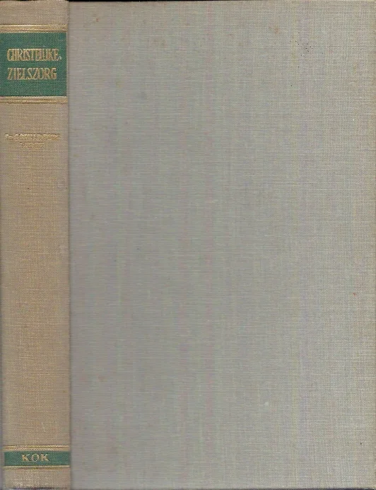 Populair Christelijke zielszorg in het licht der moderne psychologie – Dr. G. Brillenburg Wurth