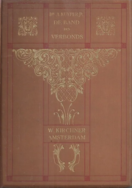 Direct Verzonden De Band des Verbonds – Dr. A. Kuyper Jr. (2e druk 1907)
