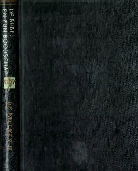Voordeelprijs De Bijbel en Zijn boodschap : De Psalmen II (73-150)–Drs. C.M. Luteijn (zonder stofomslag)