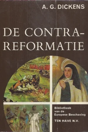 Weekendaanbieding De Contra-Reformatie – A.G. Dickens
