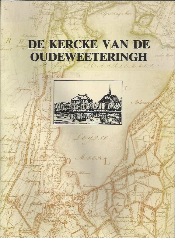 De Kercke van de oudeweeteringh – H.J. Renee, S. van der Heden Hete Deal