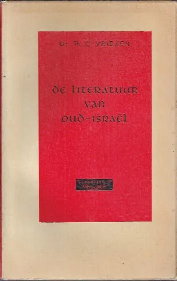 De literatuur van Oud-Israel – Dr. Th.C. Vriezen Gratis Retour