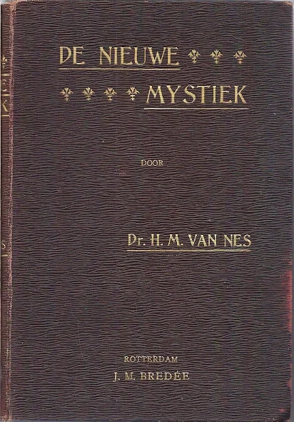 De Nieuwe mystiek – Dr. H.M. van Nes Flitsaanbieding
