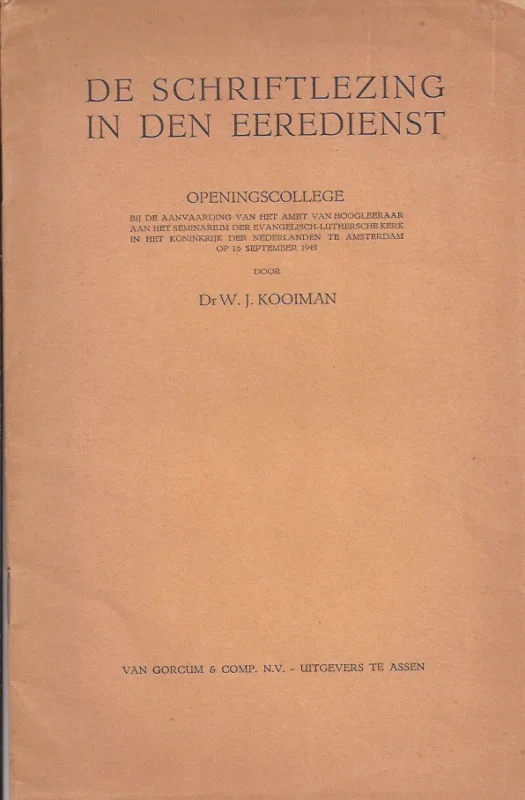 De schriftlezing in den eeredienst – W.J. Kooiman Lage Prijs