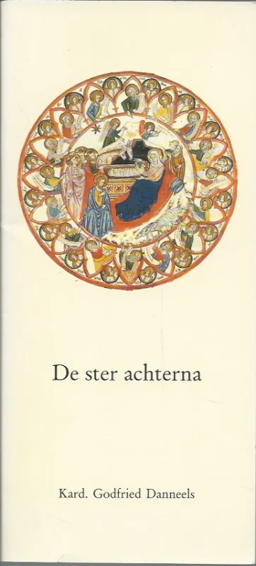 De ster achterna : Kerstgedachten over het geluk – Kard. Godfried Danneels Uitverkoop