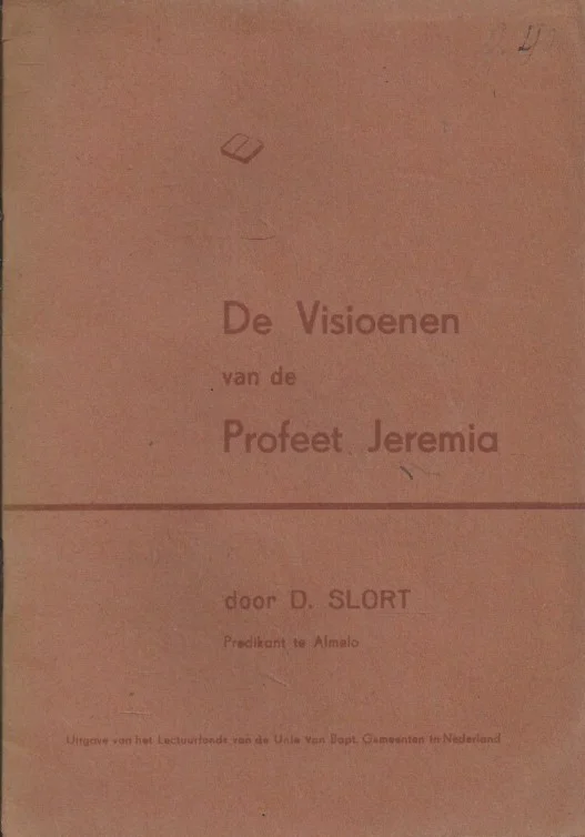 Favoriet De Visioenen van de Profeet Jeremia – D. Slort
