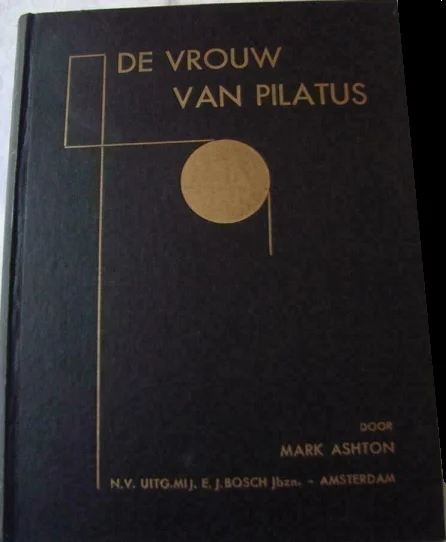 Exclusieve Aanbieding De vrouw van Pilatus – Mark Ashton