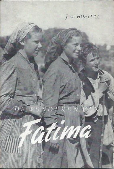 Koopje De wonderen van Fatima : J.W. Hofstra