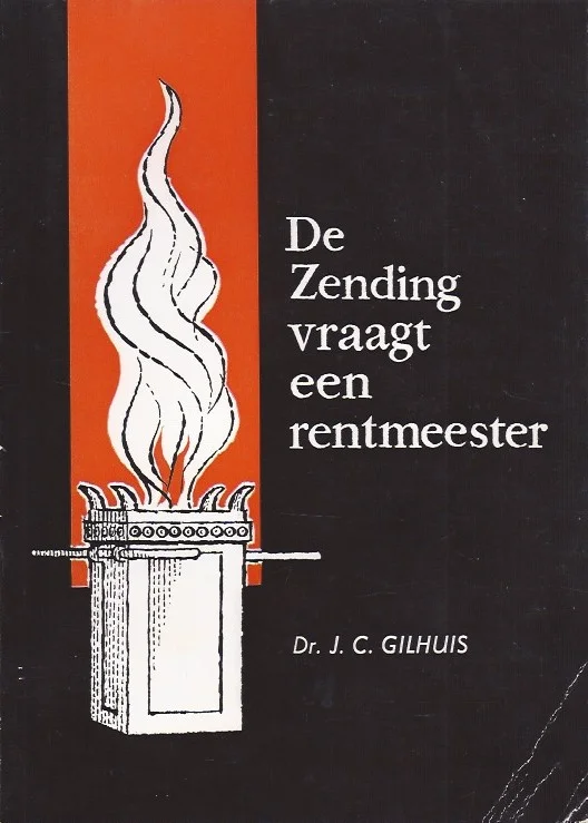 De Zending vraagt een rentmeester – dr. J.C. Gilhuis Express Levering