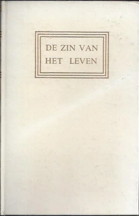 Exclusieve Aanbieding De zin van het leven : (hervormd-gereformeerd gezinsboek) – samensteller F. Troost
