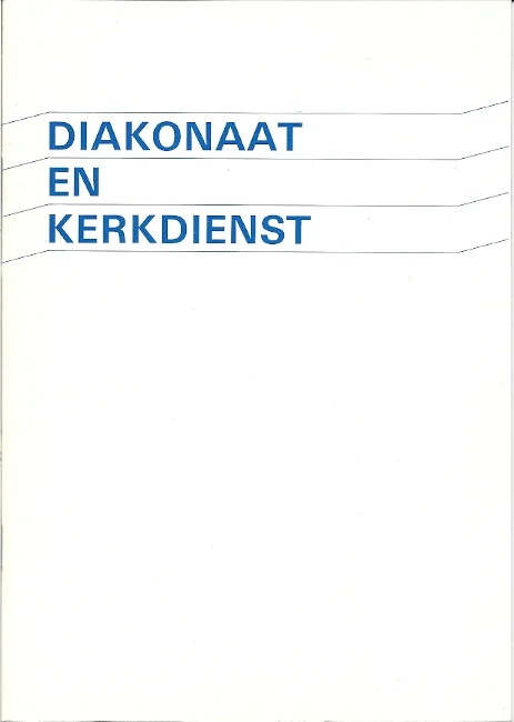 Hete Deal Diakonaat en kerkdienst – een handleiding voor de praktijk – J.J. Brinkman