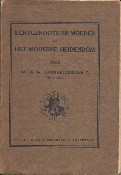 Echtgenoote en moeder in het moderne heidendom – Pater Fr. Constantinus Rechtstreeks Van De Fabrikant